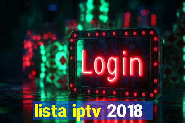 lista iptv 2018